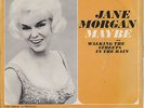 Jane Morgan 45 & PS Maybe / Walking The Streets In The Rain (N Soul) RARE NM