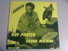 ROY PORTER SOUND MACHINE - Jessica VISTONE Reissue