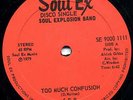 SOUL EXPLOSION BAND   TOO MUCH CONFUSION   ONE A WAY ROOTS LISTEN