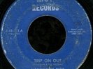 GARAGE/FUZZ/PSYCH 45 Haymarket Riot Trip On Out Listen