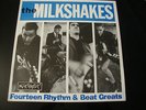 THE MILKSHAKES 