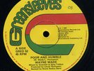 Wayne Wade - Poor And Humble UK orig 12