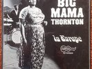 BIG MAMA THORNTON - In Europe - Arhoolie LP - with Buddy Guy