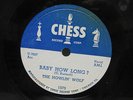 HOWLIN' WOLF - BABY HOW LONG/EVIL IS GOIN' ON - CHESS 1575 78 RPM