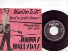 JOHNNY HALLYDAY MADISON TWIST  373024