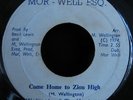 MORWELLS & HEPTONES-COME HOME TO ZION HIGH. MOR-WELL ESQ 7