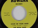 Garage Mod 45 ROCK SHOP State of Your Mind ROWENA HEAR