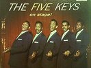 Rare The Five Keys on Stage - 1957 Release - Doo Wop