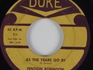 Blues 45 FENTON ROBINSON As the Years Go By DUKE HEAR