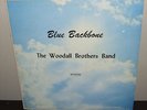 THE WOODALL BROTHERS BAND Blue Backbone OBSCURE PRIVATE ROCK/JAZZ/FUNK LP RPC