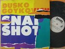 DUSKO GOYKOVICH - snap shot - RARE ORIGINAL 1985. YUGO diskoton  N.MINT LP