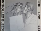 RARE EXPERIMENTAL CONTROLLED BLEEDING KNEES AND BONES LIMITED EDITION VG++