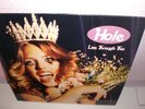 HOLE    LIVE THROUGHT THIS LP 1994  (GRUNGE ,NIRVANA, SOUNDGARDEN ,PEARL JAM)