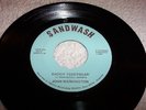 John Washington - Daddy Teddybear / Burn The Calendar - Sandwash 11492 - LISTEN