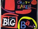 CHET BAKER BIG BAND PACIFIC FRENCH PRESSING UNPLAYED