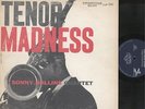 SONNY ROLLINS QUARTET - TENOR MADNESS - JAZZ LP