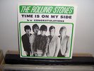 ROLLING STONES' (45 & P.S.) (TIME IS ON MY SIDE) ''45-9708'' (NM)