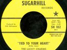 NORTHERN SOUL 45 The Lucky Charms Tied To Your Heart Sugarhill Promo Listen