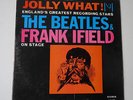 5928 LP THE BEATLES & FRANK IFIELD ON STAGE JOLLY WHAT VJLP 1085