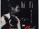 James Moody  HiFi Party   Orig Prestige 7011  DG RVG   NM