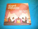 RICORDI D'INFANZIA 'MANI FREDDE + 1''  IMPOSSIBLE TO FIND  ITALIAN  PROG 7''