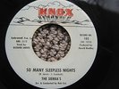 The Sierras (Knox  102) 1962: So Many Sleepless Nights (Early Rock; Doo Wop)