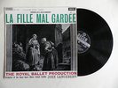 Decca SXL 2313 La Fille Mal Gardee, Lanchbery, Royal Opera House Orchestra