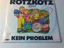 Rotzkotz -  Kein Problem, Rare 7