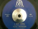 Gene Redding - I Got Soul / I Need Your Lovin' - Bell Northern Soul 45