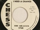 MIRACLES “I Need a Change” pre-MoTowN soul 45 on CHESS ’60 nm SUPERB HEAR