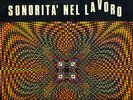 LIBRARY CHIMENTI , CIANGHEROTTI -SONORITA' NEL LAVORO orig psych funk prog TOP