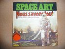 SPACE ART nous savons tout  RARE FRENCH COSMIC DISCO ARPADYS  MASSIERA Baldelli
