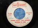 George E. Lee-Dance What You Wanna/Don't Let Him In Northern Soul  Vinyl Record