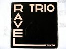 ERATO DP 43.1 - TRIO PASQUIER - RAVEL / ROUSSEL