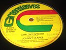 Johnny Clarke Jah Love Is With I Rare Killer Roots 12