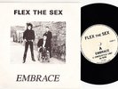 FLEX THE SEX Embrace me RARE PRIVATE Goth 7
