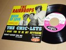 THE RAINDROPS / THE CHIC-LETS - RARE FRENCH 7