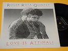 ROGER ROTA QUINTET LP LOVE IS ATTIMALI ORIG ITALY FREE JAZZ EX+   AUDIOFILI
