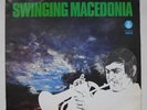 DUSKO GOYKOVICH SEXTET - SWINGING MACEDONIA -  ORIGINAL LP LISTEN