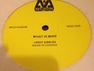 Leroy Sibbles What Is Mine Killer Roots 12