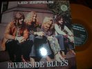 LED ZEPPELIN    -    RIVERSIDE BLUES     FARBIGES VINYL