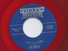 FIVE CROWNS KEEP IT A SECRET b/w WHY DON'T YOU BELIEVE ME RAINBOW RED WAX  45