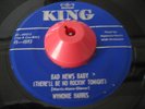 wynonie harris BAD NEWS BABY/BRING IT BACK r&b 45 on KING VG++ w/ company sleeve