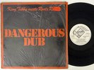 King Tubby Meets Roots Radics - Dangerous Dub LP - Copasetic - VG++ SHRINK
