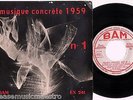 P. SCHAEFFER musique concrete 1959 RARE EXPERIMENTAL FRENCH BAM EX 241 EP