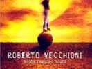 ROBERTO VECCHIONI - SOGNA RAGAZZO SOGNA - RARO LP AUTOGRAFATO EMI 1999 NEW