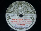 OPERA 78 rpm RECORD Fonotipia TENOR GIUSEPPE ANSELMI Cavalleria MASCAGNI Werther