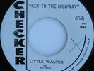 LITTLE WALTER Key To The Highway/Rock Bottom 7