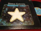ORQUESTA NATER ESTRELLA BLANCA? ON RECORDS ORIGINAL 70's