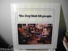 Dog That Bit People, The - Same (RI, Mayfair)